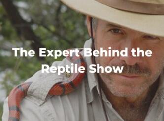 The Expert Behind the Reptile Adventures Show
